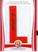 Authentic Aaron Kelly Autograph Letters Patch Card